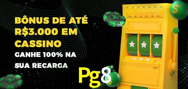 Pg8 melhor bônus de depósito